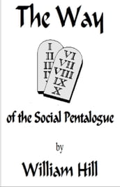 The Way of the Social Pentalogue