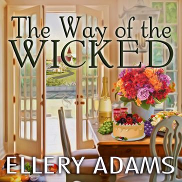 The Way of the Wicked - Ellery Adams