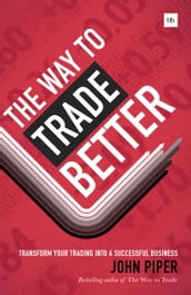 The Way to Trade Better