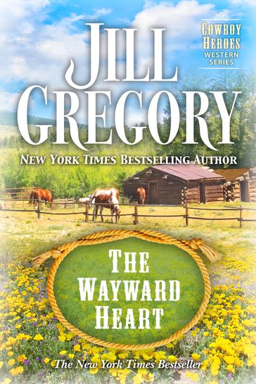 The Wayward Heart - Jill Gregory