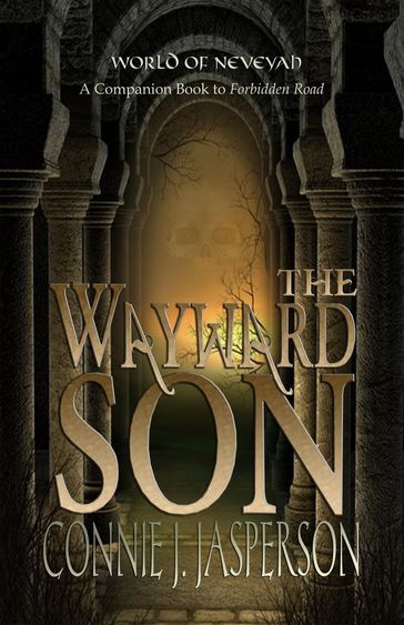 The Wayward Son - Connie J. Jasperson