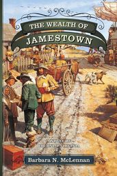 The Wealth of Jamestown