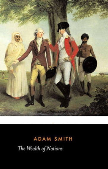 The Wealth of Nations Illustrated - Adam Smith