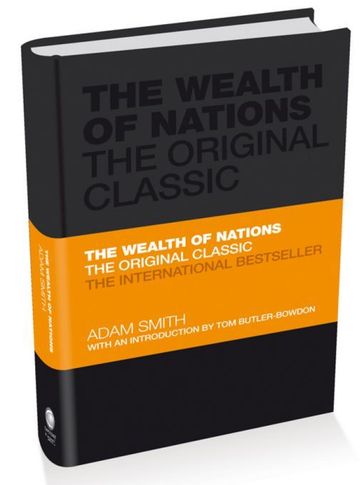 The Wealth of Nations - Adam Smith