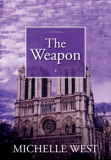 The Weapon - Michelle West