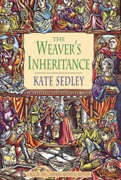 The Weaver s Inheritance