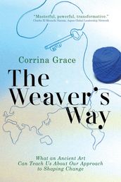 The Weaver s Way