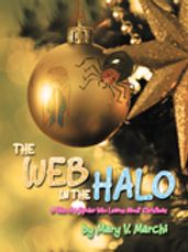 The Web in the Halo