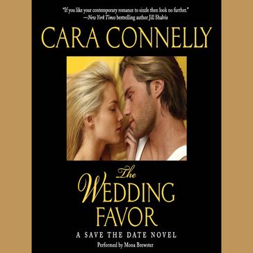 The Wedding Favor - Cara Connelly