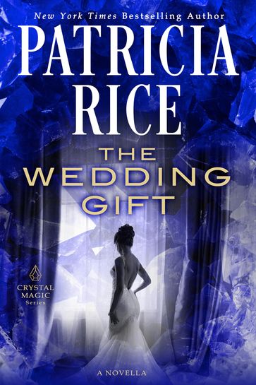 The Wedding Gift - Patricia Rice