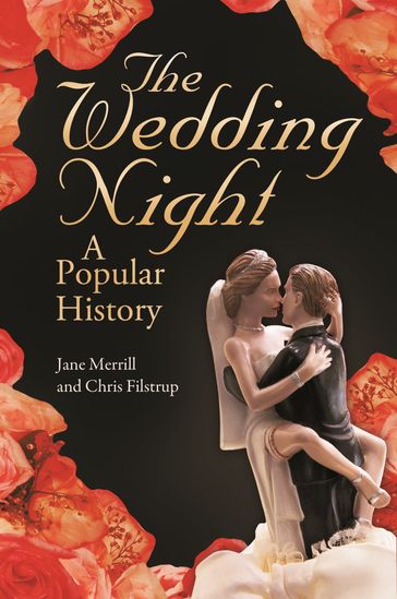 The Wedding Night - Jane Merrill - Chris Filstrup