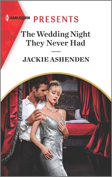 The Wedding Night They Never Had - Jackie Ashenden