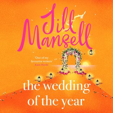 The Wedding of the Year - Jill Mansell