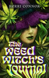 The Weed Witch s Journal