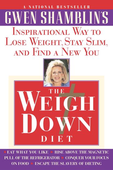 The Weigh Down Diet - Gwen Shamblin