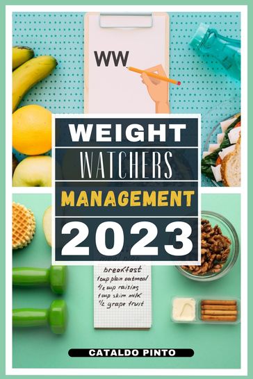 The Weight Watchers Management 2023 - Cataldo Pinto