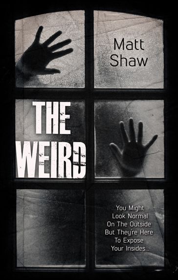 The Weird - Matt Shaw
