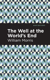 The Well at the World s End