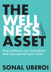 The Wellness Asset