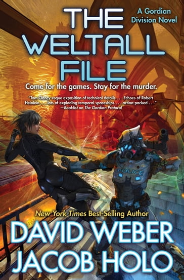 The Weltall File - David Weber - Jacob Holo