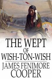 The Wept of Wish-Ton-Wish