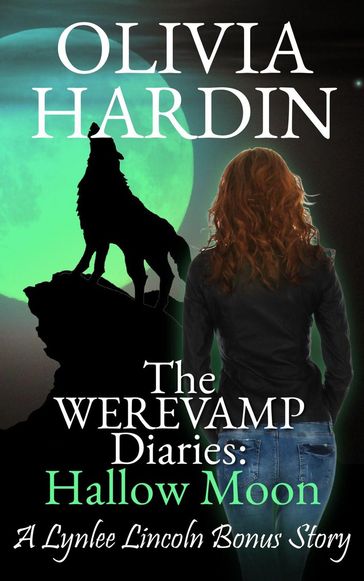 The Werevamp Diaries: Hallow Moon - Olivia Hardin