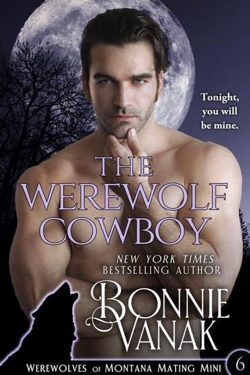 The Werewolf Cowboy - Bonnie Vanak