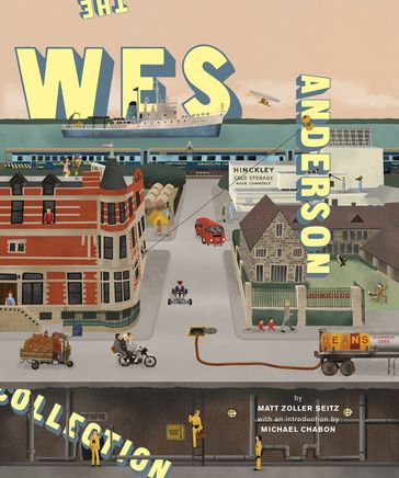 The Wes Anderson Collection - Matt Zoller Seitz