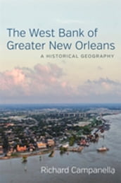 The West Bank of Greater New Orleans