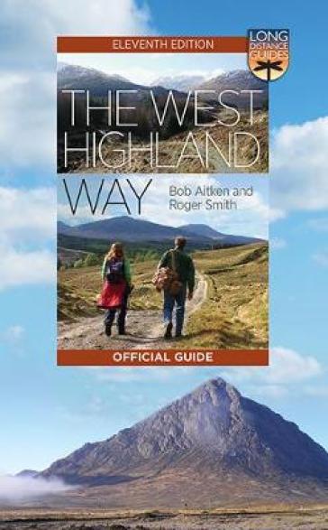 The West Highland Way - Bob Aitken - Roger Smith