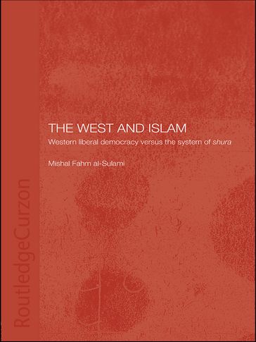 The West and Islam - Mishal Fahm al-Sulami