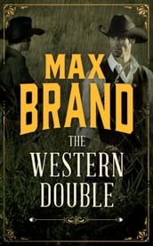 The Western Double