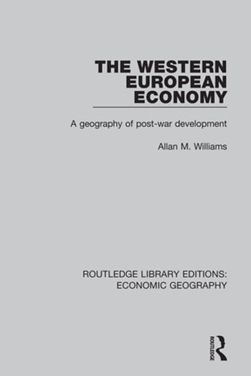 The Western European Economy - Allan M. Williams