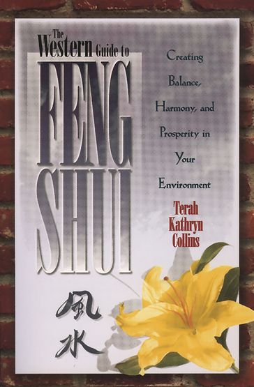 The Western Guide to Feng Shui - Terah Kathryn Collins