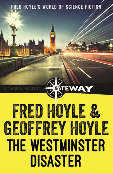 The Westminster Disaster - Fred Hoyle - Geoffrey Hoyle