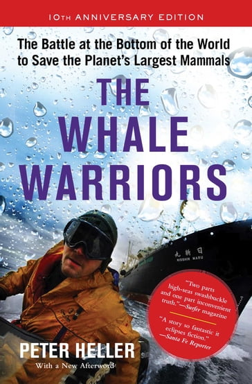 The Whale Warriors - Peter Heller