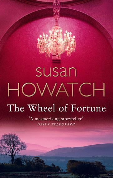 The Wheel Of Fortune - Susan Howatch