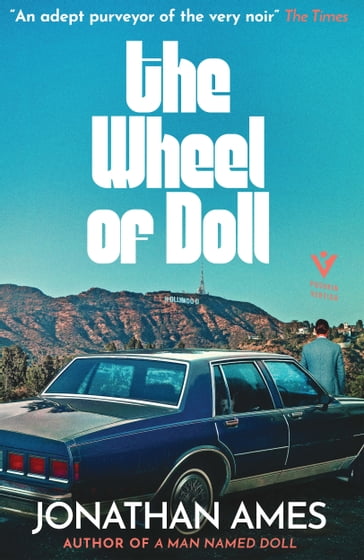 The Wheel of Doll - Jonathan Ames