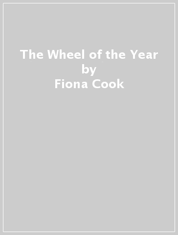 The Wheel of the Year - Fiona Cook