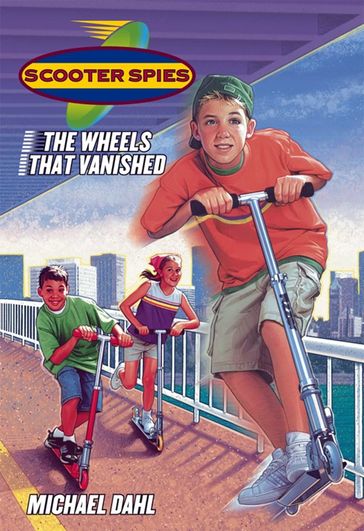 The Wheels That Vanished - Michael Dahl