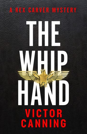 The Whip Hand - Victor Canning