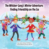 The Whisker Gang s Winter Adventure