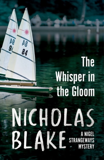 The Whisper in the Gloom - Nicholas Blake