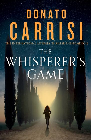 The Whisperer's Game - Donato Carrisi