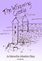 The Whispering Castle