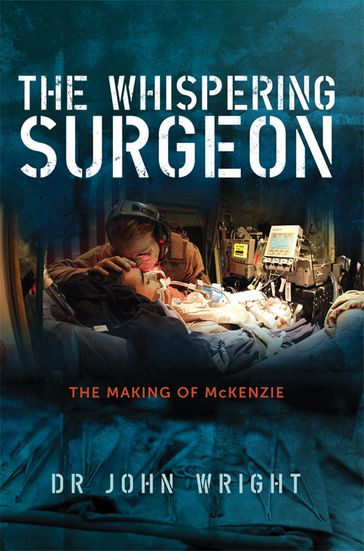 The Whispering Surgeon - John Wright