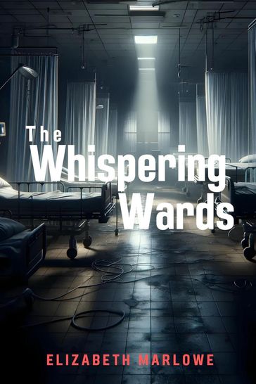 The Whispering Wards - Elizabeth Marlowe