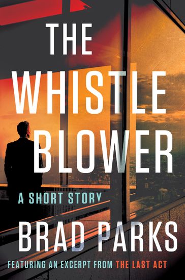The Whistleblower - Brad Parks