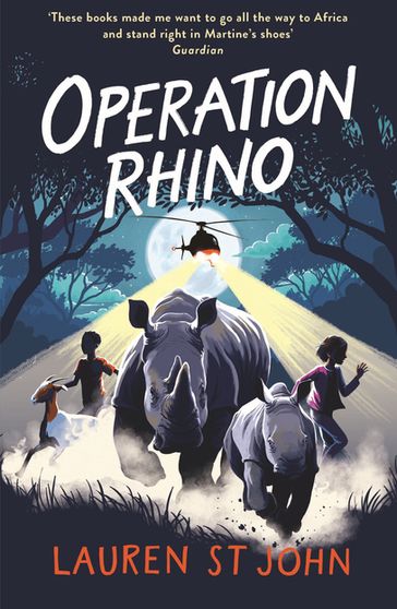 The White Giraffe Series: Operation Rhino - Lauren St John