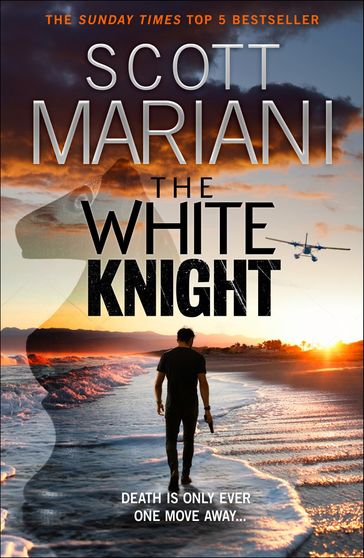 The White Knight (Ben Hope, Book 27) - Scott Mariani